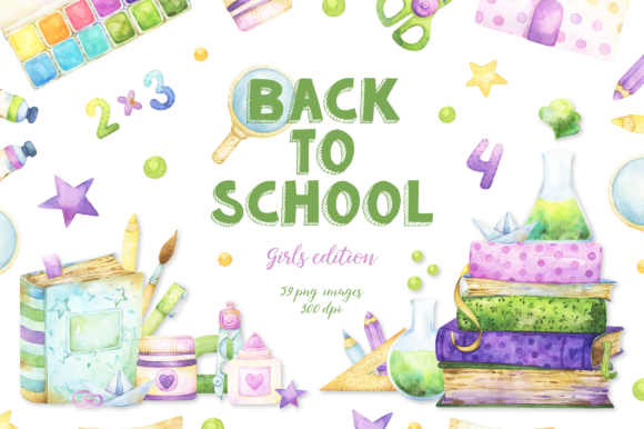 Back to School Girls Edition Clipart: A Versatile Watercolor Collection for Creative Projects